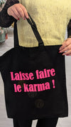 Sac LAISSE FAIRE LE KARMA